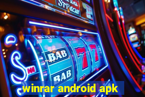 winrar android apk